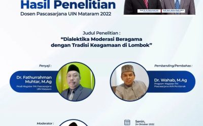WEBINAR NASIONAL DISEMINASI HASIL PENELITIAN DOSEN PASCASARJANA UIN MATARAM 2022 – 01 SERIES