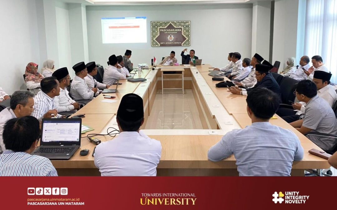 Rapat Koordinasi Monitoring dan Evaluasi Standar Mutu Pendidikan Pascasarjana : Perkuat Peran Gugus Penjaminan Mutu, Suksesi Studium General dan Akreditasi Prodi Pascasarjana UIN Mataram