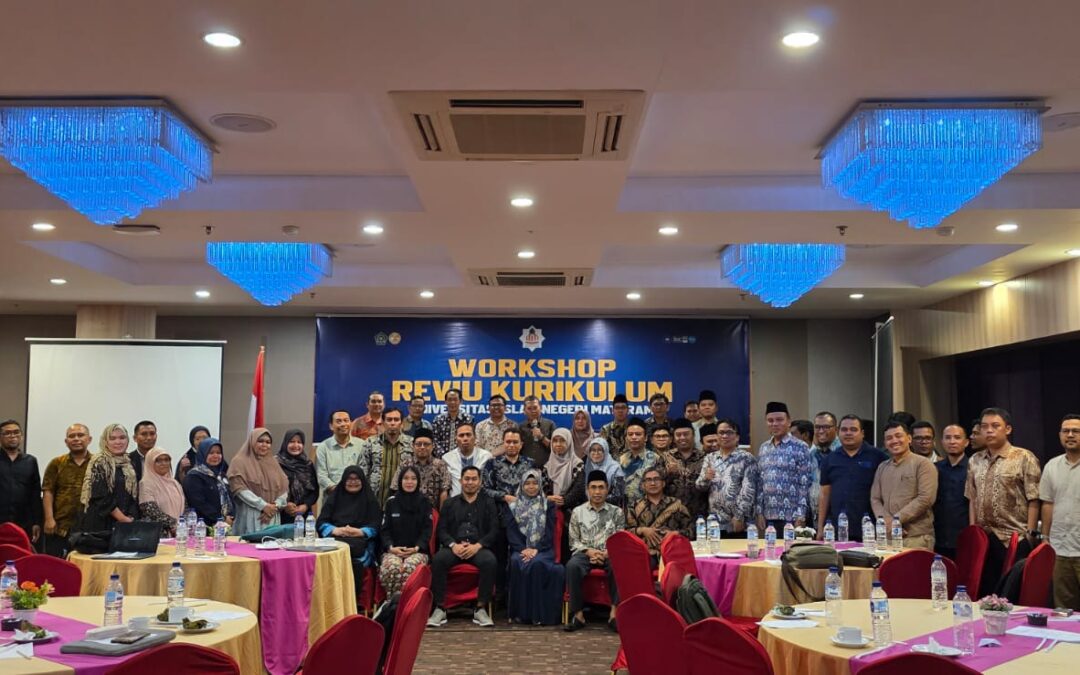 UIN Mataram Gelar Workshop Review Kurikulum: Perkuat Integrasi Keilmuan, Scientific Vision dan Market Signal Menuju Kampus Berkelas Dunia