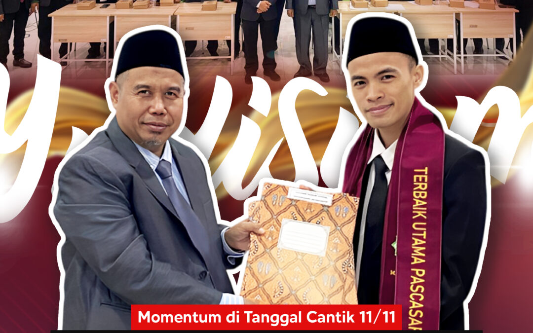 Momentum Tanggal Cantik 11/11, Pascasarjana UIN Mataram Kukuhkan Lulusan S2 dan S3 dalam Yudisium ke-34